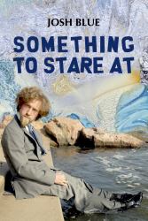 Something to Stare At : Palsy Stories