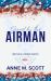 Saved by the Airman : A Heroic Military Romantic Suspense (B&N)
