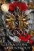 A Soul of Ash and Blood : A Blood and Ash Novel
