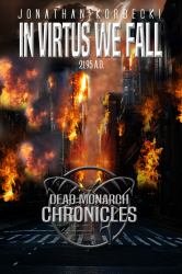 In Virtus We Fall : 2195 A.D.