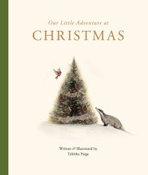 Our Little Adventure at Christmas : Featuring Foundational Language Concepts and Lessons on the Joy of Giving