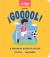 ¡gooool! : A Bilingual Book of Soccer
