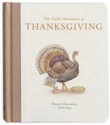 Our Little Adventure at Thanksgiving : Featuring Foundational Language Concepts and Lessons on Gratitude
