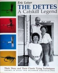 The Dettes - A Catskill Legend : Their Story and Their Techniques