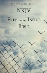 NKJV Free on the Inside Large Print Prison Bible