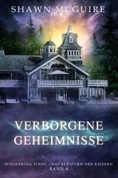 Verborgene Geheimnisse (tolino Paperback) : Whispering Pines - das Flüstern der Kiefern, Band 4