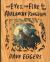The Eyes, the Fire, and the Avalanche Kingdom : Deluxe Wood-Bound Edition