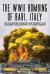The WWII Bombing of Bari, Italy : The Classified Disaster and Coverup That Launched the Discovery of Chemotherapy