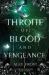 A Throne of Blood & Vengeance : A Spicy Why Choose Romantasy