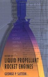 History of Liquid Propellant Rocket Engines