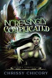 Increasingly Complicated : Culebra Chronicles