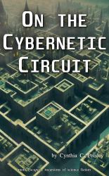 On the Cybernetic Circuit