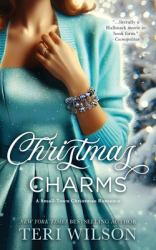 Christmas Charms : A Small-Town Christmas Romance