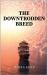 The Downtrodden Breed