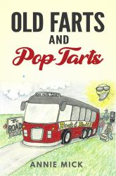 Old Farts and Pop Tarts