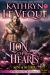Lion of Hearts Lion of Hearts