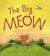 Big Meow