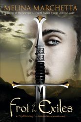 Froi of the Exiles : The Lumatere Chronicles