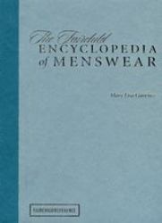 The Fairchild Encyclopedia of Menswear