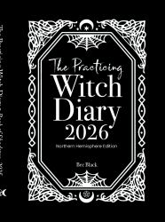 The Practicing Witch Diary 2026 - Southern Hemisphere Edition
