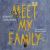 Meet My Family