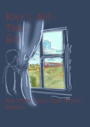 Rory's Not That Guy : And Other Tales from Middle America