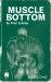Muscle Bottom