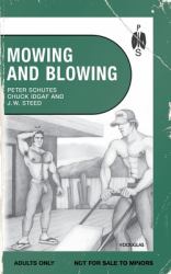 Mowing and Blowing : Gay Sex in the Garden