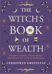 The Witch's Book of Wealth