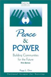 Peace and Power : Building Communities for the Future