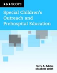 Special Children's Outreach and Prehospital Education (SCOPE)