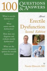 100 Questions and Answers about Erectile Dysfunction