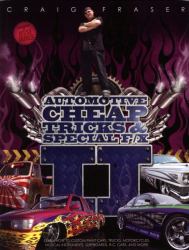 Automotive Cheap Tricks and Special F/X II : Learn How to Paint Cars, Trucks, Motorcycles, Musical Instruments, Surfboards, and R. C. Cars