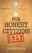 For Honest Citizen's Only : Strengthening America's Future BEYOND POLITICS