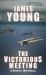 The Victorious Meeting : A Usurper's War Novella