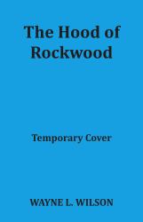 The Hood of Rockwood