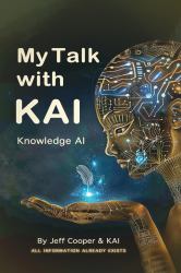 My Talk with KAI Knowledge AI : All Information Already Exists