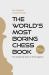 The World'S Most Boring Chess Book : The Isolated D-Pawn in the Endgame