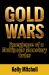 Gold Wars : The Battle for the Global Economy