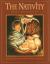 The Nativity : Mary Remembers The Nativity : Mary Remembers