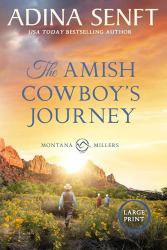 The Amish Cowboy's Journey (Large Print)