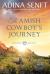 The Amish Cowboy's Journey (Large Print)