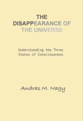 The Disappearance of the Universe