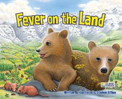 Fever on the Land