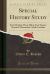 Special History Study : Fort Moultrie Hecp-Hdcp; Fort Sumter National Monument, South Carolina (Classic Reprint)