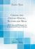 Cheese and Cheese-Making, Butter and Milk : With Special Reference to Continental Fancy Cheeses (Classic Reprint)