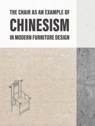 Chinesism in Modern Furniture Design