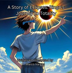 A Story of Eclipses: Ringo's Journey to Totality