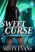 Sweet Curse, Kali Sweet Urban Fantasy, Book 4
