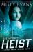 Operation: Heist, Super Agent Romantic Suspense Series, Book 8
